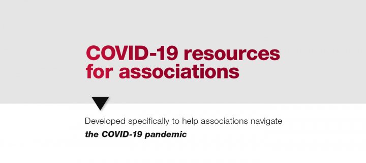 Various resources for associations dealing with COVID-19 shifts