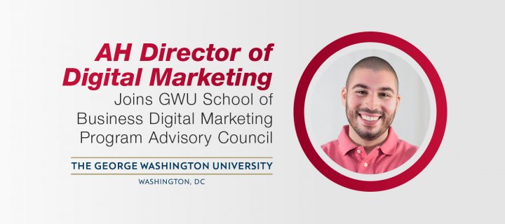 Director of Digital Marketing Invited to Join George Washington University School of Business Digital Marketing Program Advisory Council in Philadelphia.