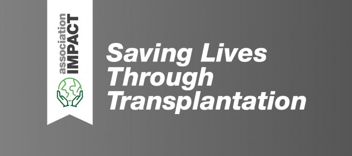 Saving Lives Through Transplantation